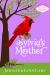 Sylvia's Mother : Book Two of the Weather Girls Wedding Shoppe and Venue Series