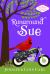 Runaround Sue : A Sweet Quirky Romantic Entanglement