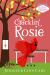 Cracklin' Rosie : A Sweet, Quirky, Romantic Escapade