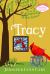 Tracy : A Sweet, Quirky, Romantic Masterpiece