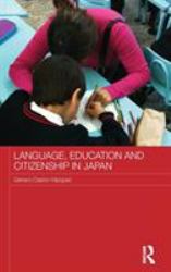 Language, Education and Citizenship in Japan