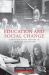 Education and Social Change : Contours in the History of American Schooling