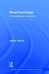 Moral Psychology : A Contemporary Introduction