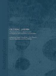 Global Japan : The Experience of Japan's New Immigrant and Overseas Communities