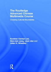 Advanced Chinese Multimedia Course : Crossing Cultural Boundaries
