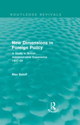 New Dimensions in Foreign Policy (Routledge Revivals)