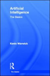 Artificial Intelligence: the Basics