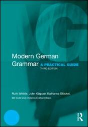 Modern German Grammar : A Practical Guide
