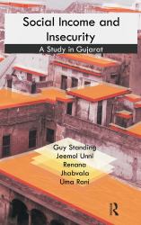Social Income and Insecurity : A Study in Gujarat
