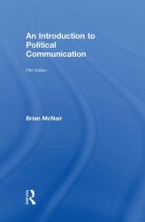 An Introduction to Political Communication