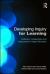 Developing Inquiry for Learning : Reflecting Collaborative Ways to Learn How to Learn in Higher Education