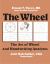 The Wheel : The Art of Wheel and Handwriting Analyses
