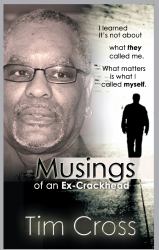 Musings of an Ex-Crackhead
