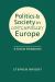 Politics and Society in Contemporary Europe : A Concise Introduction