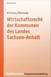 Wirtschaftsrecht der Kommunen des Landes Sachsen-Anhalt