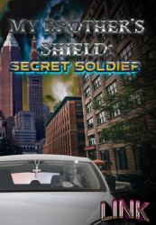 My Brother's Shield: Secret Solider