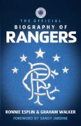 The Official Biography of Rangers
