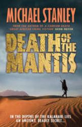 The Death of the Mantis
