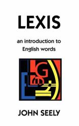 Lexis : An Introduction to English Words