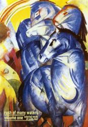 Rush of Many Waters Volume One