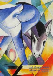 Rush of Many Waters Volume Six