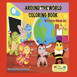 Around the World Coloring Book : Lucky Ladybug®?Lessons from the Heart