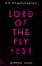 Lord of the Fly Fest