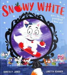 Fairy Tales for the Fearless - Snowy White