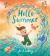 Hello Summer : Best Friends with Big Feelings