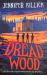 Dread Wood (Dread Wood, Book 1)