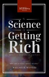 The Science of Getting Rich : MYB Publishing Special Universal Edition