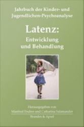 Latenz: Entwicklung und Behandlung