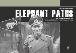Elephant Paths : Combat History of Sturmgeschütz-Abteilung 203