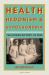 Health, Hedonism and Hypochondria : The Hidden History of Spas