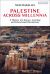 Palestine Across Millennia : A History of Literacy, Learning and Educational Revolutions