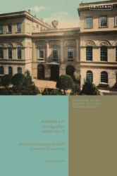 Armenians in Turkey after the Second World War : An Archival Reader of USSR Consular Documents