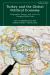 Turkey and the Global Political Economy : Geographies, Regions and Actors in a Changing World Order