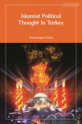Islamist Political Thought in Turkey