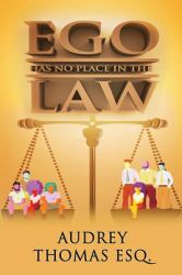 Ego Has No Place in the Law