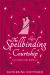 The Spellbinding Courtship The Spellbinding Courtship