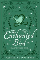 The Enchanted Bird