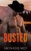 Busted : A Cade Ranch Novel