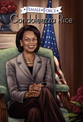 Female Force: Condoleezza Rice
