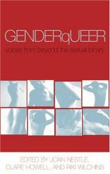 Genderqueer : Voices from Beyond the Sexual Binary