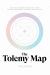 The Tolemy Map : Set Your Course to Multiply Your Business's Purpose, Passion, and Success