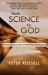 From Science to God : A Physicist's Journey into the Mystery of Consciousness