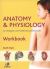 Anatomy and Physiology : For Beauty and Complementary Therapies