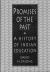 Promises of the Past : A History of Indian Education