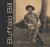 Buffalo Bill : Scout, Showman, Visionary