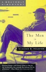 The Men in My Life, and Other More or Less True Recollections of Kinship : Essays